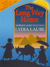 The Long Way Home (eBook): Nobody Goes That Way